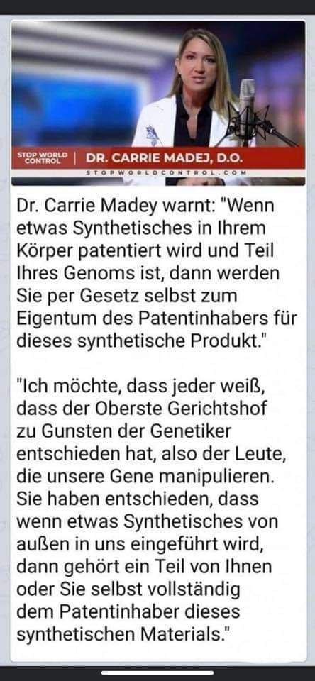 Dr. Carrie Madey D.O.: Sythetisches Genom im Körper patentiert = Eigentum des Patentinhabers?
