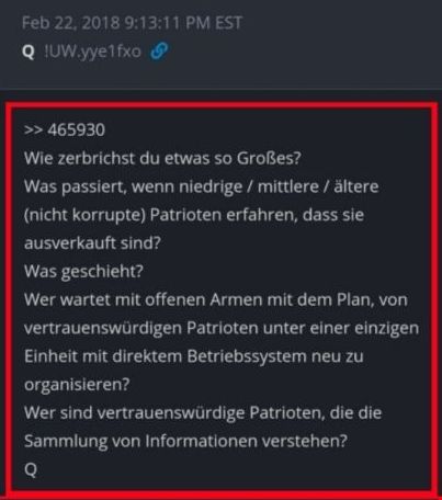 Q 465930: Der Auftrag an Patrioten! (22.02.2018)