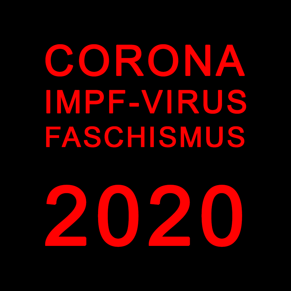 CORONA-Faschismus 2020