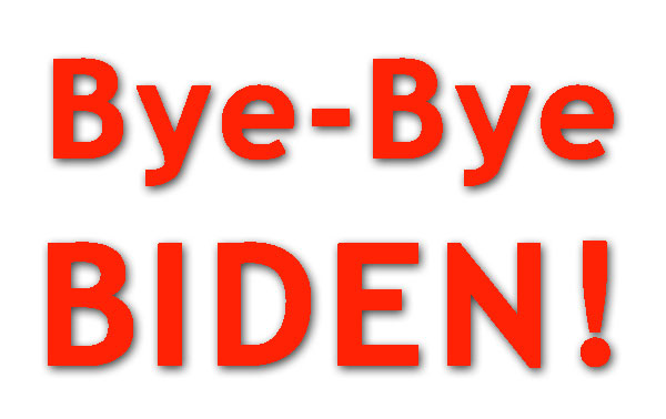 Bye-Bye Biden!